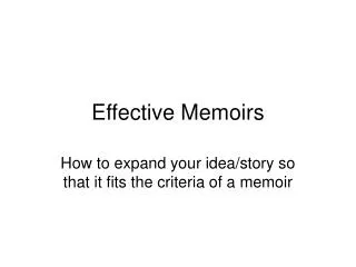 Effective Memoirs
