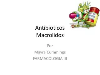 Antibioticos Macrolidos