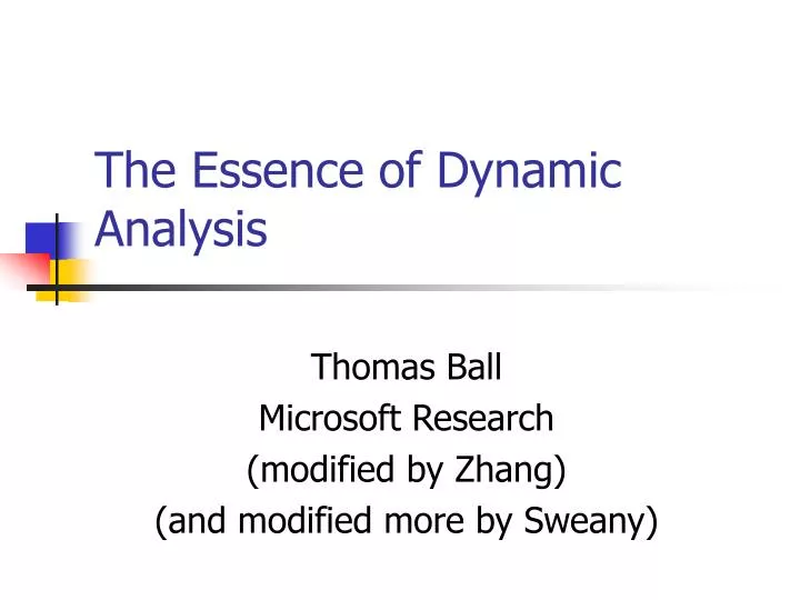 the essence of dynamic analysis
