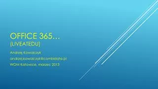 office 365 liveatedu