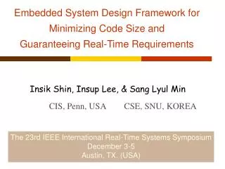Embedded System Design Framework for Minimizing Code Size and Guaranteeing Real-Time Requirements