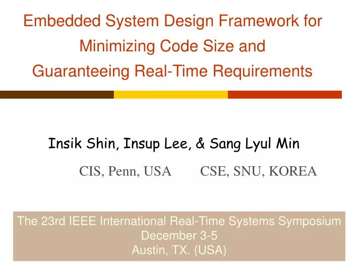 embedded system design framework for minimizing code size and guaranteeing real time requirements