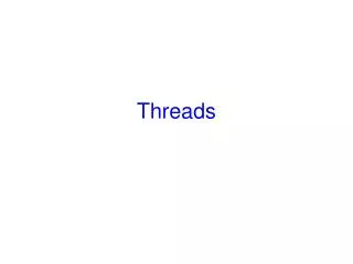 Threads