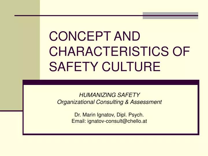 concept and characteristics of safety culture