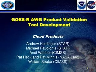 GOES-R AWG Product Validation Tool Development