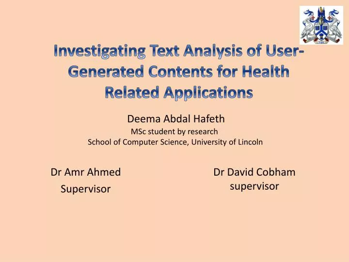 deema abdal hafeth msc student by research school of computer science university of lincoln