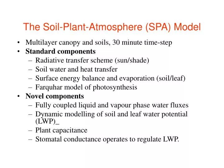 the soil plant atmosphere spa model