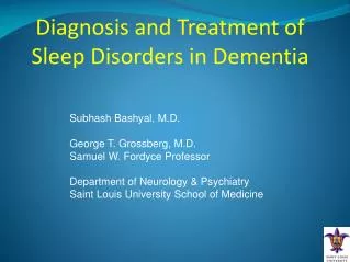 Diagnosis and Treatment of Sleep Disorders in Dementia