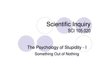 Scientific Inquiry SCI 105.020