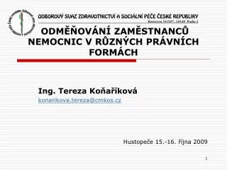 odm ov n zam stnanc nemocnic v r zn ch pr vn ch form ch