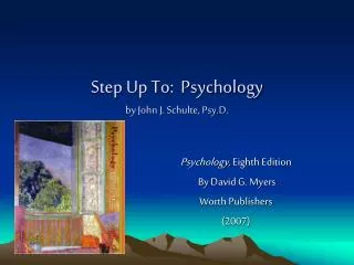 step up to psychology by john j schulte psy d