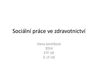 soci ln pr ce ve zdravotnictv