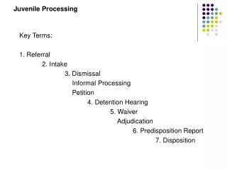 Juvenile Processing