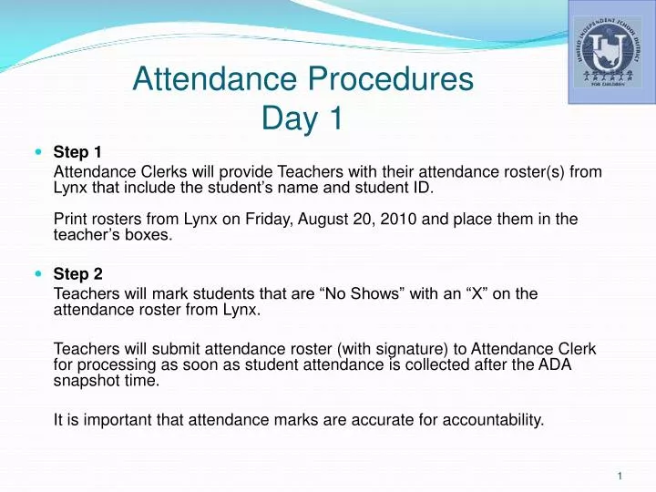 attendance procedures day 1