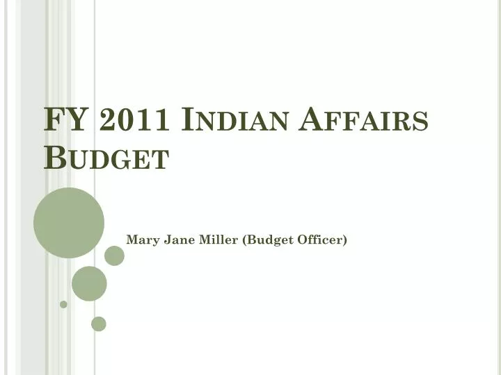 fy 2011 indian affairs budget
