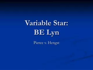 Variable Star: BE Lyn