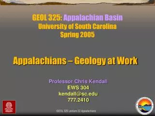 GEOL 325: Appalachian Basin University of South Carolina Spring 2005