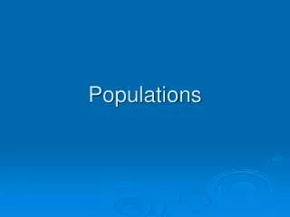 Populations