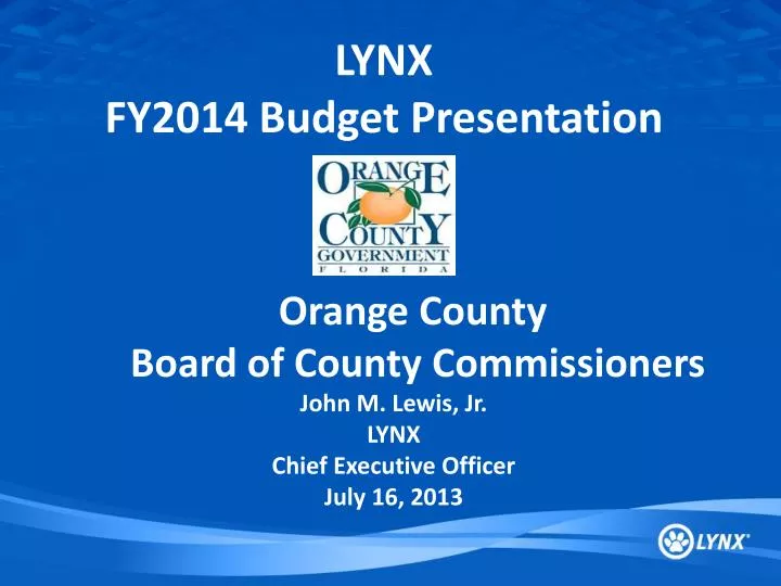 lynx fy2014 budget presentation