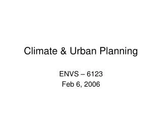 Climate &amp; Urban Planning