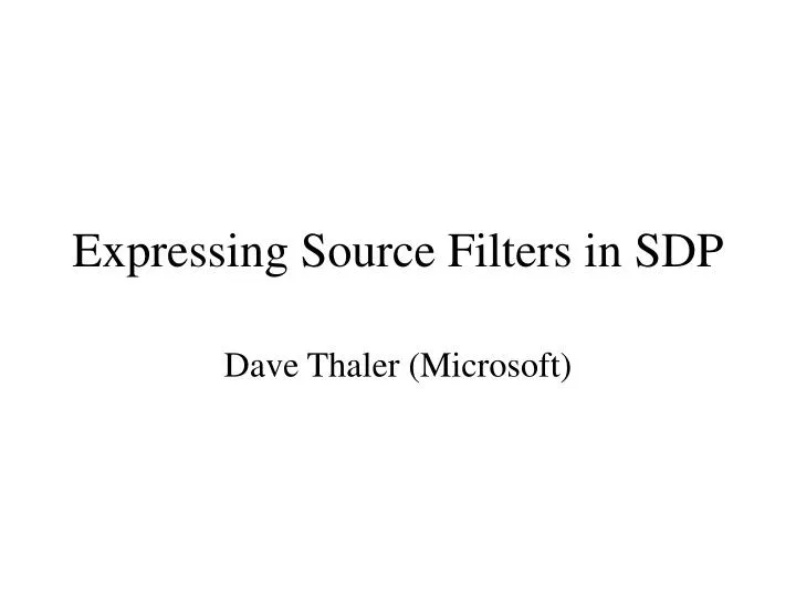 expressing source filters in sdp