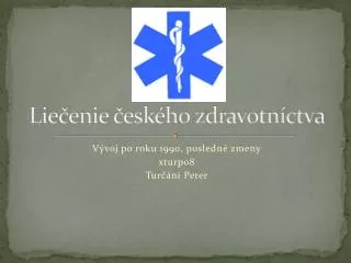 lie enie esk ho zdravotn ctva