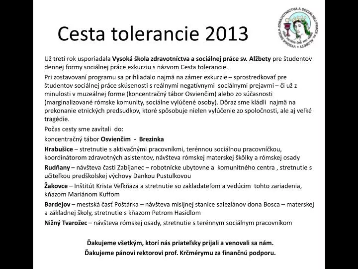 cesta tolerancie 2013