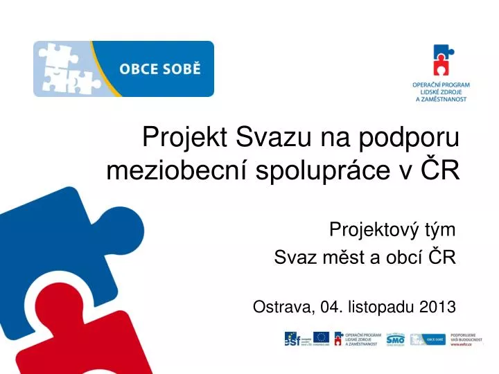 projekt svazu na podporu meziobecn spolupr ce v r