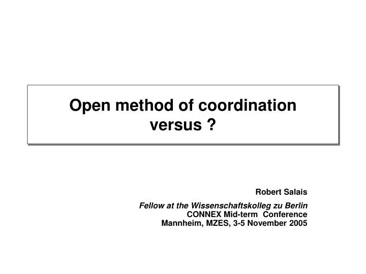 open method of coordination versus