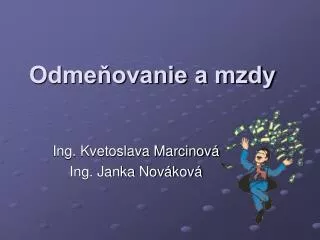 odme ovanie a mzdy