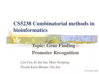 CS5238 Combinatorial methods in bioinformatics