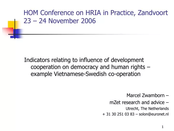 hom conference on hria in practice zandvoort 23 24 november 2006