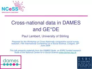 Cross-national data in DAMES and GE*DE