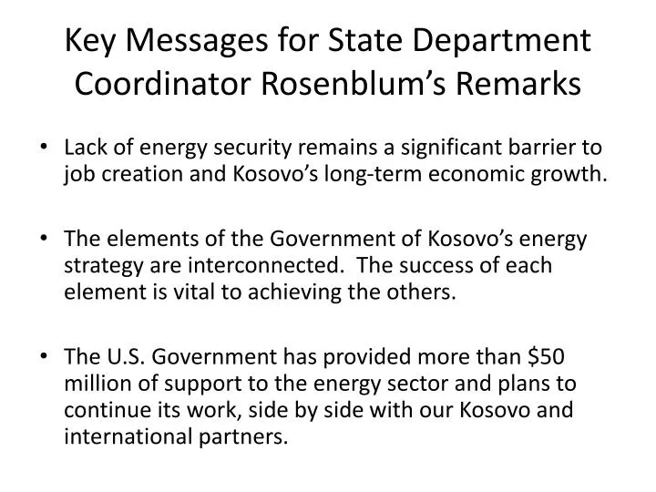 key messages for state department coordinator rosenblum s remarks