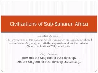 Civilizations of Sub-Saharan Africa