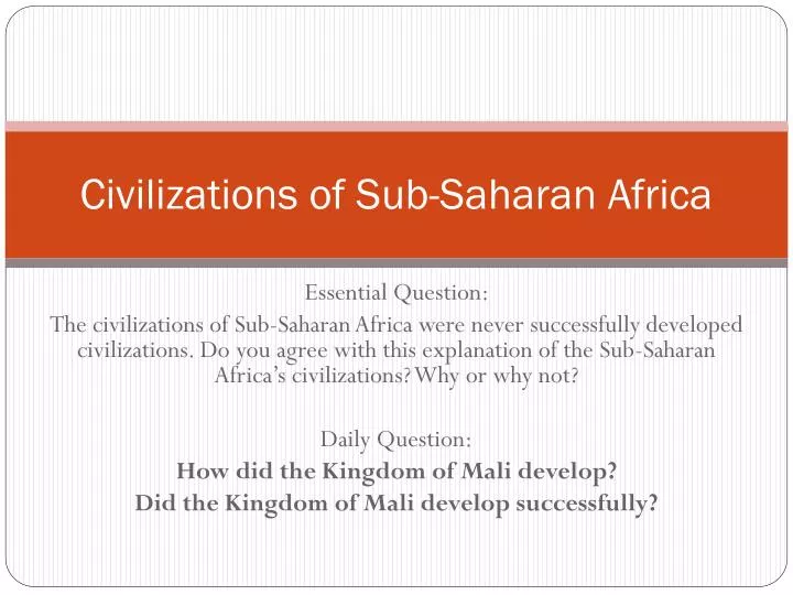 civilizations of sub saharan africa
