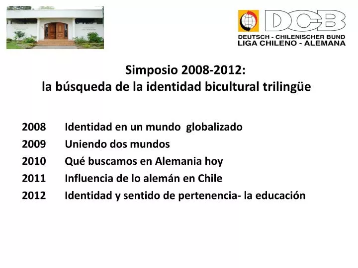 simposio 2008 2012 la b squeda de la identidad bicultural triling e