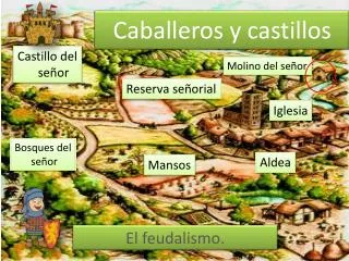 caballeros y castillos