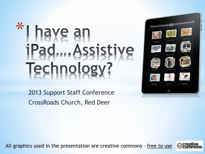 i have an ipad assistive technology