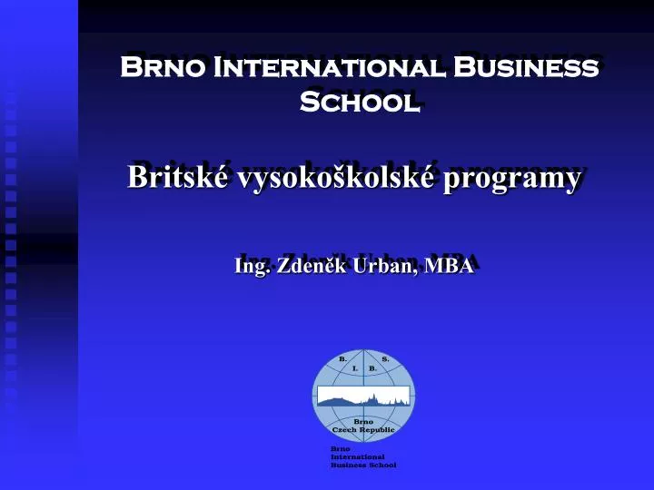 brno international business school