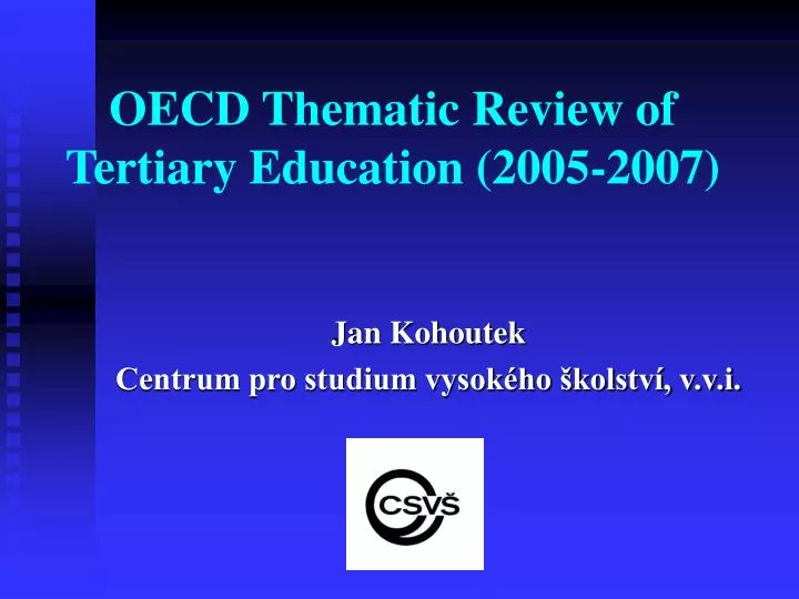 oecd thematic review of tertiary education 2005 2007