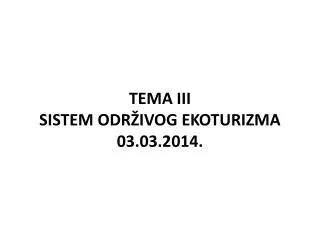 tema iii sistem odr ivog ekoturizma 03 03 2014