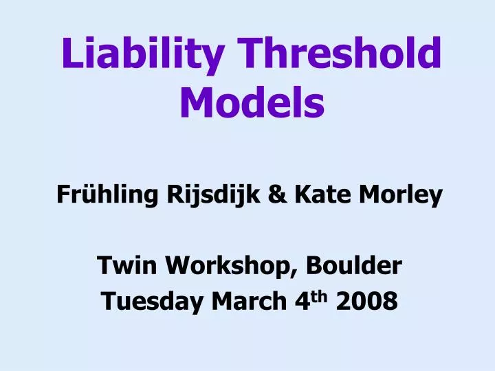 liability threshold models