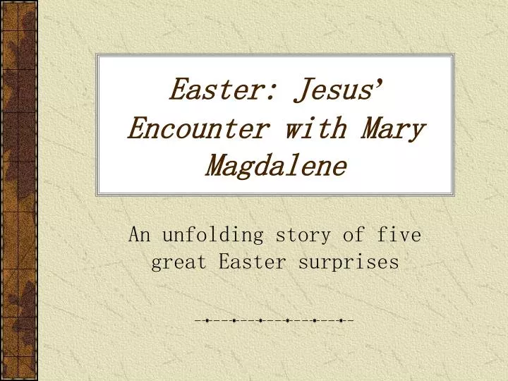 easter jesus encounter with mary magdalene