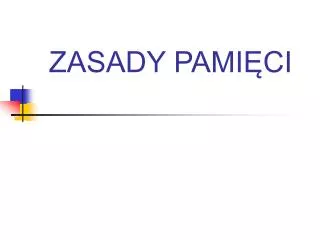 zasady pami ci