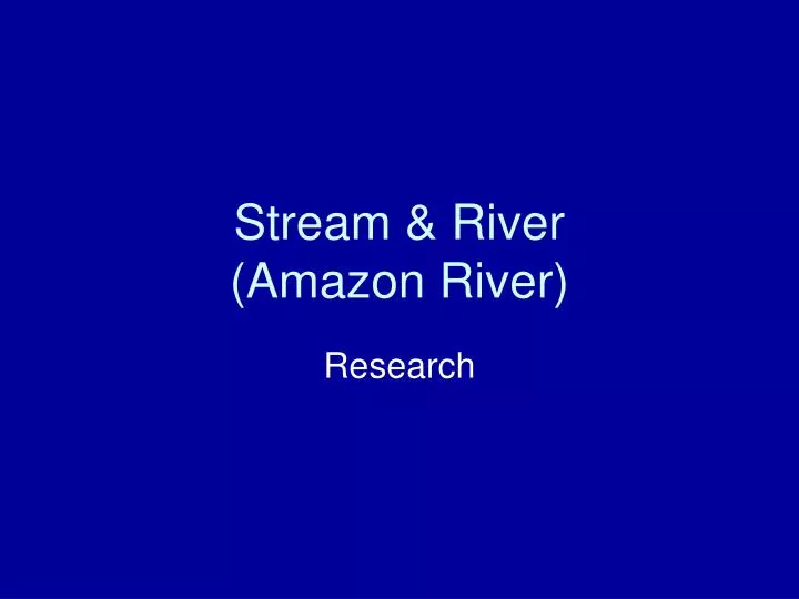 stream river amazon river
