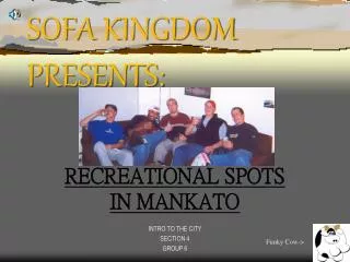 SOFA KINGDOM PRESENTS: