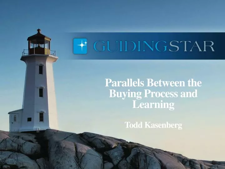 parallels between the buying process and learning todd kasenberg