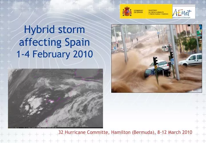 hybrid storm affecting spain 1 4 february 2010