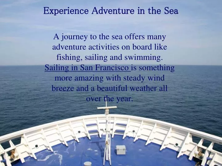 experience adventure in the sea